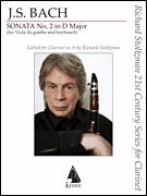 Sonata No. 2 In D Major (For Viola Da Gamba & Keyboard) : Ed. For Clarinet In A by Richard Stolzman.