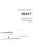 React : For Clarinet and String Quartet (2011).