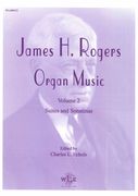 Organ Music, Vol. 2 : Suites and Sonatinas / edited by Charles L. Echols.