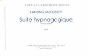 Suite Hypnagogique : For Solo Piano (2019).