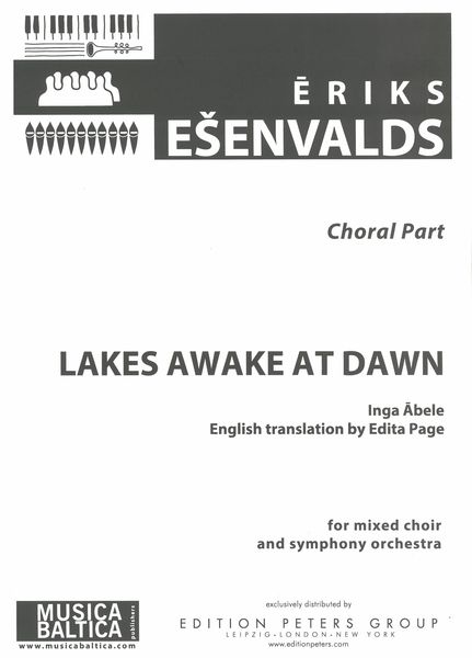 Lakes Awake At Dawn : For Mixed Choir and Symphony Orchestra.