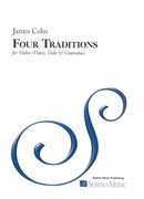 Four Traditions (Suite) : Trio For Violin (Flute), Viola and Contrabass.