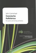 Concierto Folklórico : For Piano & String Orchestra.