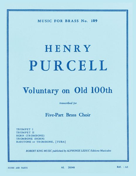 Voluntary On Old 100th : For Five-Part Brass Choir Or Brass Quintet.