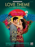 Love Theme From 'Crazy Rich Asians' : For Piano Solo.
