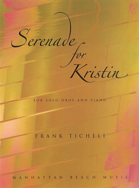 Serenade For Kristin : For Oboe and Piano.