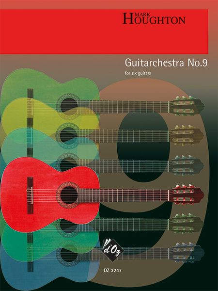 Guitarchestra No. 9 : For Six Guitars.