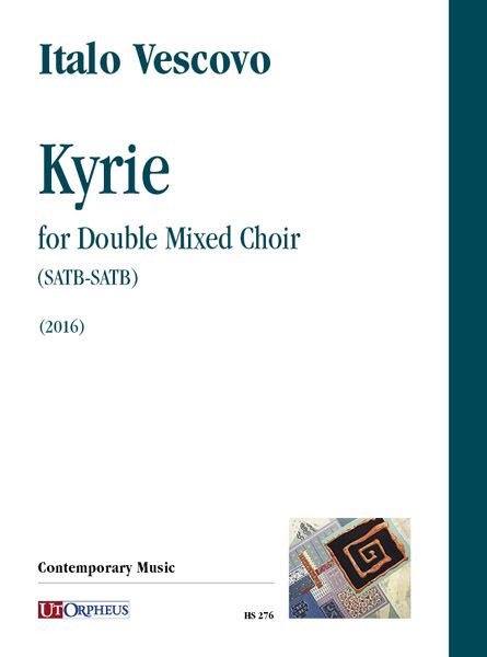 Kyrie : For Double Mixed Choir (SATB-SATB) (2016).