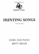 Hunting Songs For Low Horn : For Horn and Piano.