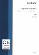 Song From Silver Rose : For 2 Tenor Horns and 2 Baritone Horns (2014/2018).