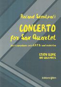 Concerto For Sax Quartet : For 4 Saxophones Solo (SATB) and Orchestra (2001/2002).