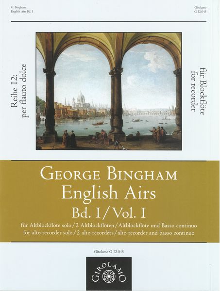 English Airs, Vol. I : For Alto Recorder Solo, 2 Alto Recorders, and Alto Recorder With Basso.