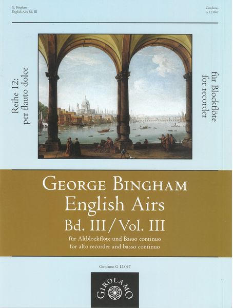 English Airs, Vol. III : For Alto Recorder and Basso Continuo.