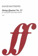 String Quartet No. 13 : For String Quartet and 4 Singers (SATB) (2015).