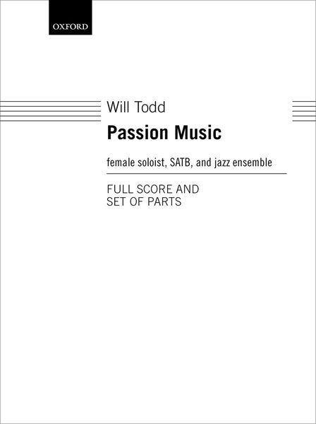 Passion Music : For Female Soloist, SATB and Jazz Ensemble.