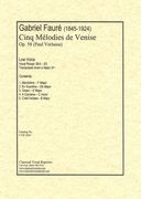 Cinq Mélodies De Venise, Op. 58 : For Low Voice.