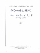 Isochronisms No. 2 : For Two Violins, Viola, Cello and Contrabass.