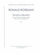 Sonata A Quattro : For Alto and Tenor Recorder (Or Flute), Violin, Cello and Harpsichord (1991).
