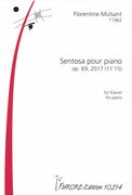 Sentosa, Op. 69 : Pour Piano (2017).