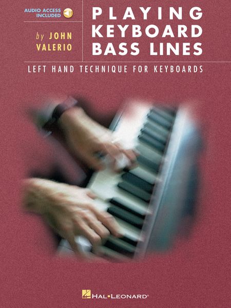 Playing Keyboard Bass Lines : Left Hand Technique For Keyboards - CD Indluded.