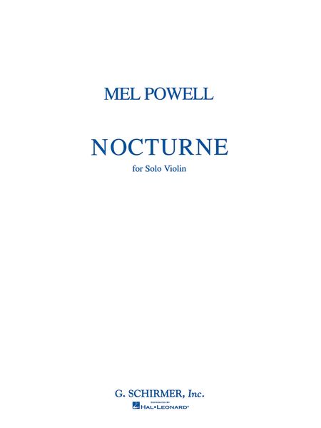 Nocturne, Op. 54 No. 4 : For Solo Violin (1970, Rev. 1985).