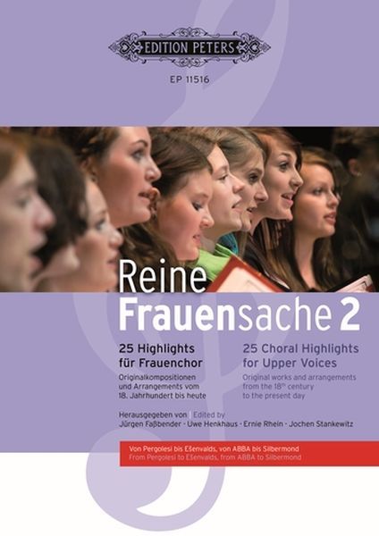 Reine Frauensache, Vol. 2 : 25 Choral Highlights For Upper Voices.