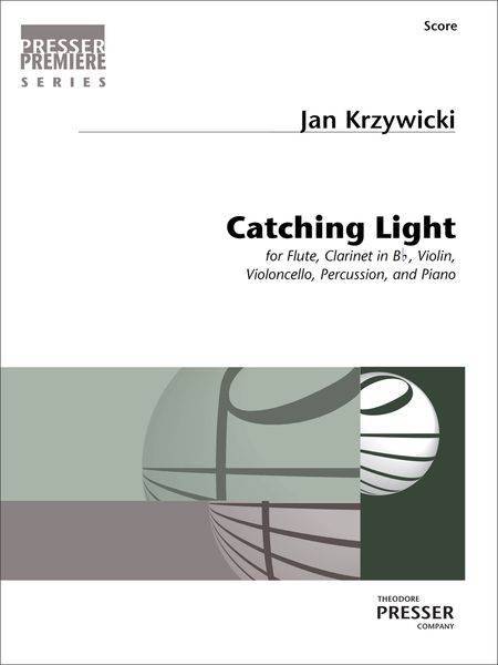 Catching Light : For Flute, Clarinet In B Flat, Violin, Violoncello, Percussion and Piano.