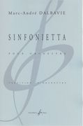 Sinfonietta : Pour Orchestre (Version Révisée En Septembre 2005).