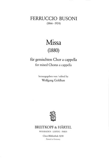 Missa (1880) : For Mixed Chorus A Cappella / Ed. by Wolfgang Goldhan.