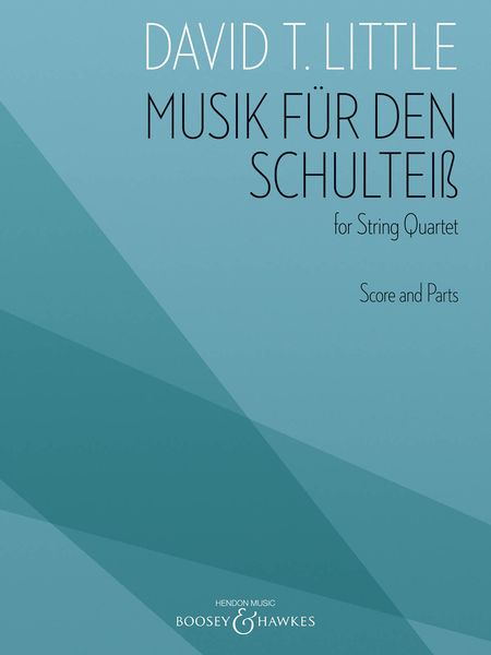 Musik Für Den Schultheiss : For String Quartet (2006, Rev. 2009).