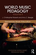 World Music Pedagogy, Volume II : Elementary Music Education.