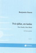 Två Själar, En Tanke = Two Souls, One Mind : For Brass Quintet (2014).