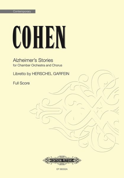 Alzheimer's Stories : For Soloists, Chorus and Orchestra (2009).