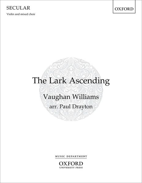 Lark Ascending : For Vioin and Mixed Choir / arranged by Paul Drayton.