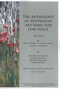 Anthology of Australian Art Song For Low Voice, Vol. 1 : For Mezzo, Low Mezzo and Mezzo-Contralto.