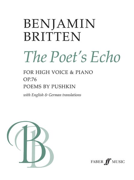 Poet's Echo - Six Poems Of Pushkin [E/G/R] : For High Voice and Piano.