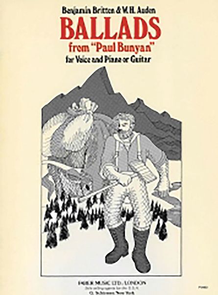 Ballads From Paul Bunyan : For Voice and Piano Or Guitar.