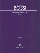 Missa Pro Defunctis, Op. 83 : Per Coro (SATB) - Ad Libitum: Armonio O Organo.