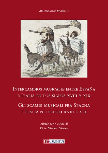 Intercambios Musicales Entre España E Italia En Los Siglos XVIII Y XIX.