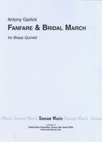 Fanfare and Bridal March : For Brass Quintet.