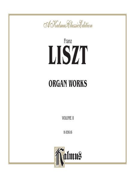 Organ Works Volume II.