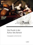 Musik In der Kultur Des Barock / Ed. Bernhard Jahn.