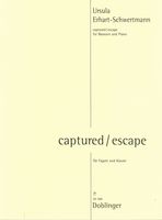 Captured/Escape : For Bassoon and Piano.