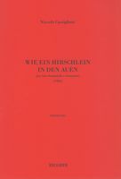 Wie Ein Hirschlein In Den Auen : Per Coro Femminile E Strumenti (1984).