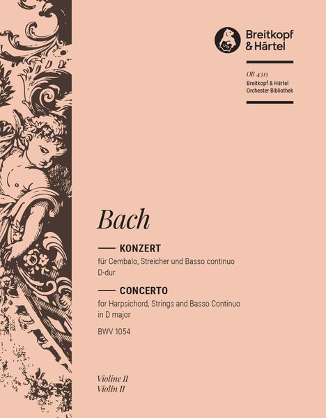 Konzert In D-Dur, BWV 1054 : Für Cembalo, Streicher und Basso Continuo.