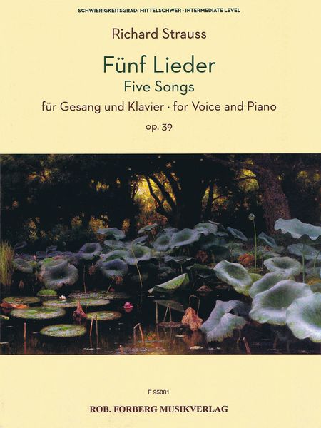 Fünf Lieder, Op. 39 : Für Gesang und Klavier.