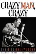 Crazy Man, Crazy - The Bill Haley Story.