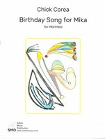 Birthday Song For Mika : For Marimba (2019).