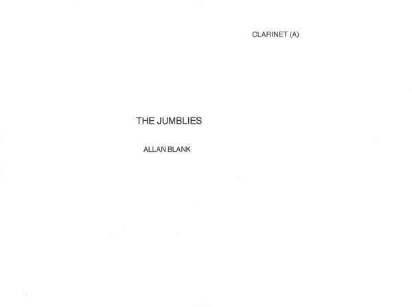 Jumblies : For Narrator/Singer, Clarinet In A, Cello and Piano (2003).