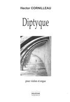 Diptyque : Pour Violon et Orgue.